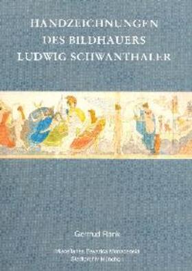 Rank |  Handzeichnungen des Bildhauers Ludwig Schwanthaler | Buch |  Sack Fachmedien