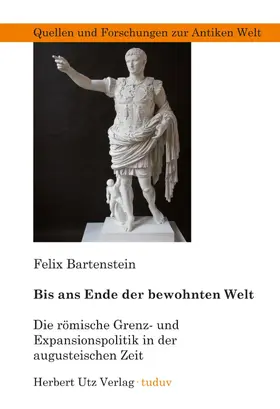 Bartenstein |  Bis ans Ende der bewohnten Welt | eBook | Sack Fachmedien