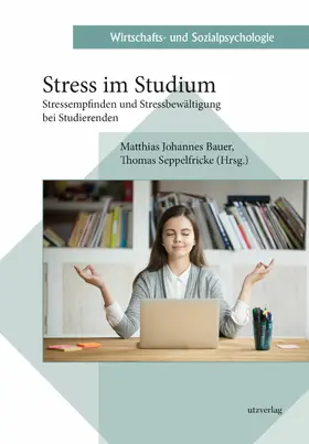 Bauer / Seppelfricke |  Stress im Studium | eBook | Sack Fachmedien