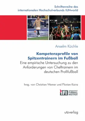 Küchle | Kompetenzprofile von Spitzentrainern im Fußball | E-Book | sack.de