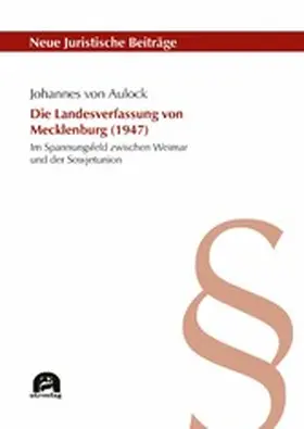 Aulock |  Die Landesverfassung von Mecklenburg (1947) | eBook | Sack Fachmedien