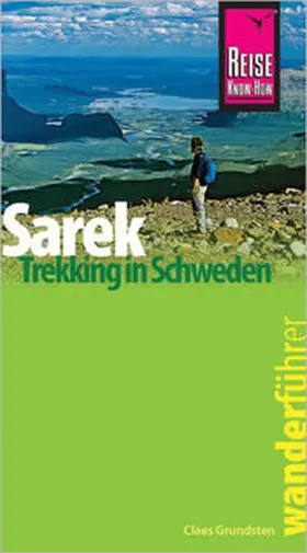 Grundsten |  Reise Know-How Wanderführer Sarek - Trekking in Schweden | Buch |  Sack Fachmedien