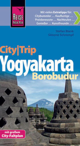 Schrempf / Blank |  Reise Know-How CityTrip Yogyakarta und Borobudur | Buch |  Sack Fachmedien