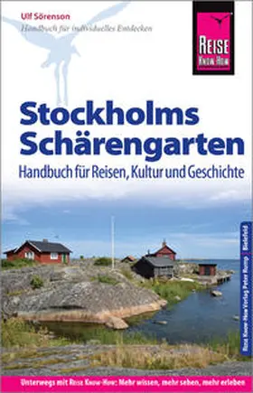 Sörenson |  Reise Know-How Reiseführer Stockholms Schärengarten Handbuch für Reisen, Kultur und Geschichte | Buch |  Sack Fachmedien