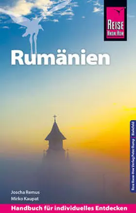 Remus / Kaupat |  Reise Know-How Reiseführer Rumänien | Buch |  Sack Fachmedien