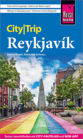 Schwarz / Burger |  Reise Know-How CityTrip Reykjavík | Buch |  Sack Fachmedien
