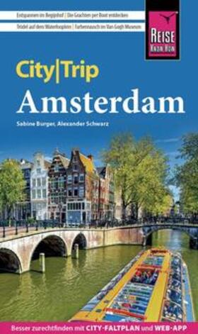 Burger / Schwarz |  Reise Know-How CityTrip Amsterdam | Buch |  Sack Fachmedien