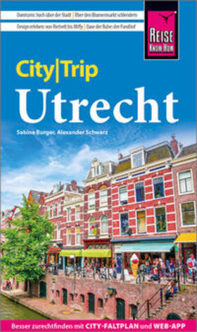Burger / Schwarz |  Reise Know-How CityTrip Utrecht | Buch |  Sack Fachmedien