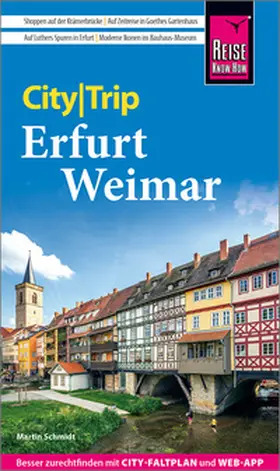 Schmidt |  Reise Know-How CityTrip Erfurt und Weimar | Buch |  Sack Fachmedien