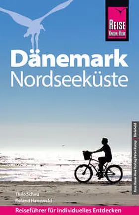 Scheu / Hanewald |  Reise Know-How Reiseführer Dänemark - Nordseeküste | Buch |  Sack Fachmedien