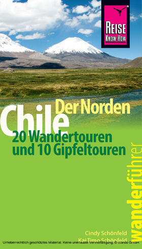 Schönfeld |  Reise Know-How Wanderführer Chile - der Norden | eBook | Sack Fachmedien