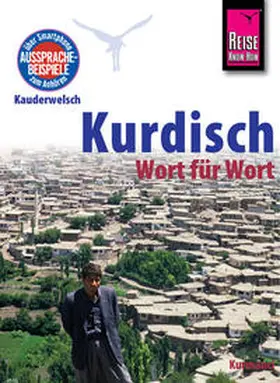 Paul |  Reise Know-How Sprachführer Kurdisch - Wort für Wort | Buch |  Sack Fachmedien