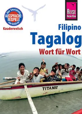 Hanewald-Guerrero / Hanewald |  Reise Know-How Sprachführer Tagalog / Filipino - Wort für Wort | Buch |  Sack Fachmedien