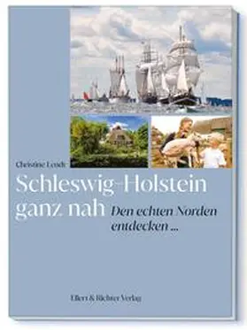 Lendt |  Schleswig-Holstein ganz nah | Buch |  Sack Fachmedien