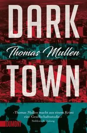 Mullen |  Darktown | Buch |  Sack Fachmedien