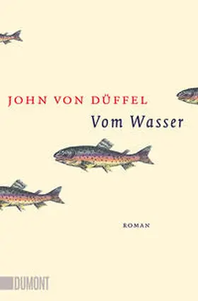 Düffel |  Vom Wasser | Buch |  Sack Fachmedien