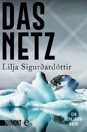 Sigurðardóttir |  Das Netz | eBook | Sack Fachmedien