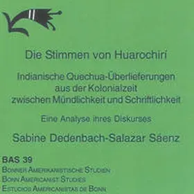 Dedenbach-Salazar Sáenz |  Die Stimmen von Huarochiri ----- CD-ROM | Sonstiges |  Sack Fachmedien