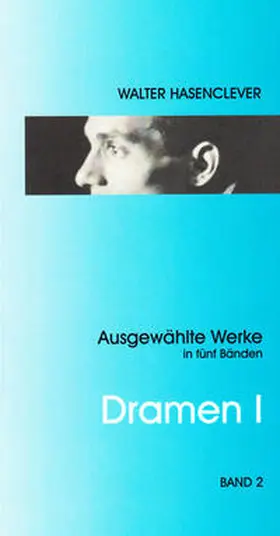 Hasenclever / Kasties |  Ausgewählte Werke in fünf Bänden / Ausgewählte Werke in fünf Bänden - Band 2 | Buch |  Sack Fachmedien