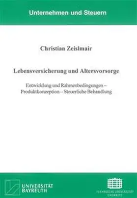 Zeislmair |  Lebensversicherung und Altersvorsorge | Buch |  Sack Fachmedien