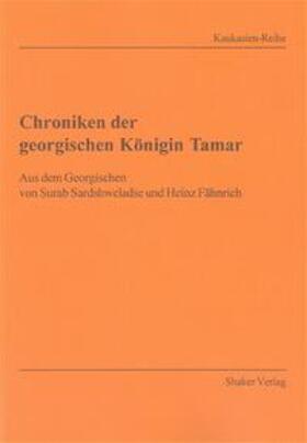  Chroniken der georgischen Königin Tamar | Buch |  Sack Fachmedien