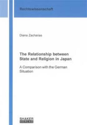Zacharias |  The Relationship between State and Religion in Japan | Buch |  Sack Fachmedien
