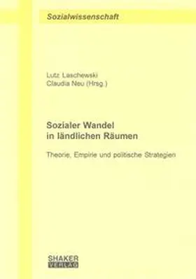 Laschewski / Neu |  Sozialer Wandel in ländlichen Räumen | Buch |  Sack Fachmedien