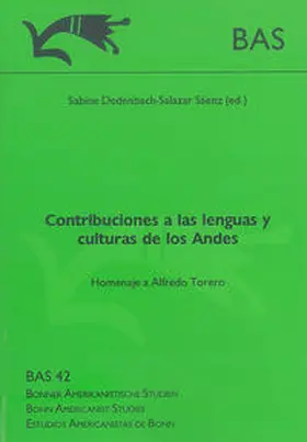 Dedenbach-Salazar Sáenz |  Contribuciones a las lenguas y culturas de los Andes | Buch |  Sack Fachmedien