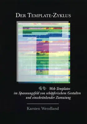 Wendland | Der Template-Zyklus | Buch | 978-3-8322-5285-4 | sack.de