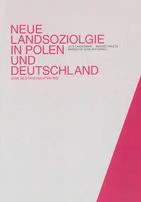 Laschewski / Kaleta / Gorlach |  Neue Landsoziologie in Polen und Deutschland | Buch |  Sack Fachmedien