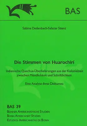 Dedenbach-Salazar Sáenz |  Die Stimmen von Huarochirí | Buch |  Sack Fachmedien