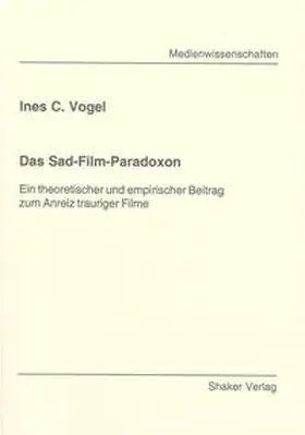 Vogel |  Das Sad-Film-Paradoxon | Buch |  Sack Fachmedien