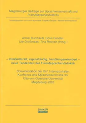 Burkhardt / Fandler / Großmaas |  – Interkulturell, eigenständig, handlungsorientiert – neue Tendenzen der Fremdsprachendidaktik | Buch |  Sack Fachmedien