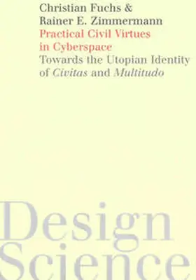 Fuchs / Zimmermann |  Practical Civil Virtues in Cyberspace | Buch |  Sack Fachmedien