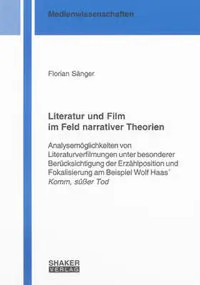 Haas | Literatur und Film im Feld narrativer Theorien | Buch | 978-3-8322-8659-0 | sack.de