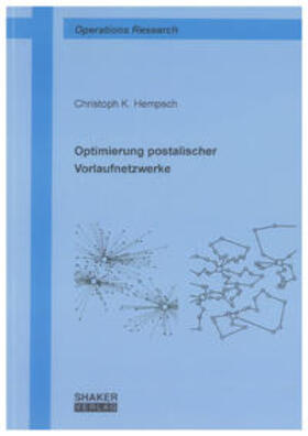 Hempsch |  Optimierung postalischer Vorlaufnetzwerke | Buch |  Sack Fachmedien