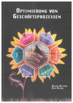 Öztürk / Akpinar |  Optimierung von Geschäftsprozessen | Buch |  Sack Fachmedien