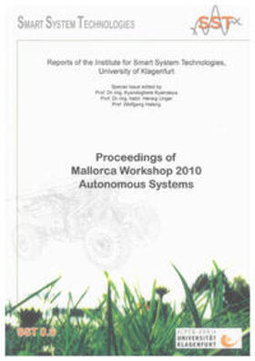 Kyamakya / Unger / Halang |  Proceedings of Mallorca Workshop 2010 - Autonomous Systems | Buch |  Sack Fachmedien
