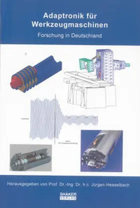 Hesselbach |  Adaptronik für Werkzeugmaschinen | Buch |  Sack Fachmedien