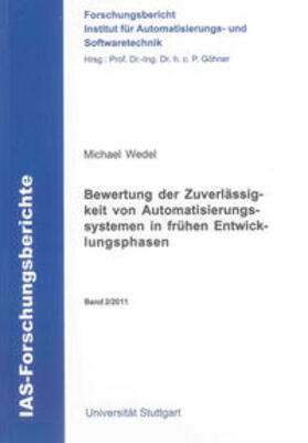 Wedel |  Bewertung der Zuverlässigkeit von Automatisierungssystemen in frühen Entwicklungsphasen | Buch |  Sack Fachmedien