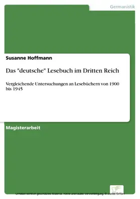 Hoffmann |  Das "deutsche" Lesebuch im Dritten Reich | eBook | Sack Fachmedien