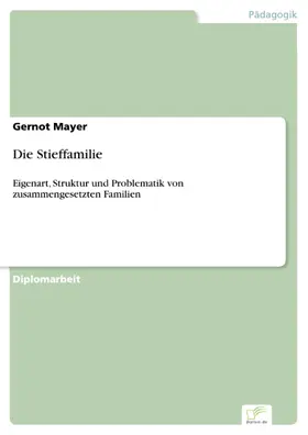 Mayer |  Die Stieffamilie | eBook | Sack Fachmedien