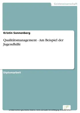 Sonnenberg |  Qualitätsmanagement - Am Beispiel der Jugendhilfe | eBook | Sack Fachmedien