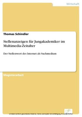 Schindler |  Stellenanzeigen für Jungakademiker im Multimedia-Zeitalter | eBook | Sack Fachmedien