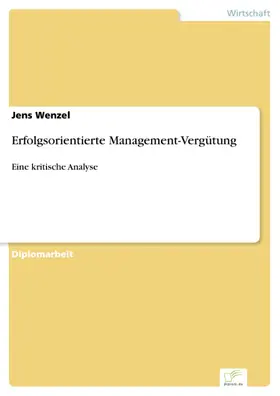 Wenzel |  Erfolgsorientierte Management-Vergütung | eBook | Sack Fachmedien