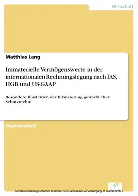 Lang |  Immaterielle Vermögenswerte in der internationalen Rechnungslegung nach IAS, HGB und US-GAAP | eBook | Sack Fachmedien