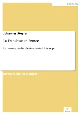 Steyrer |  La Franchise en France | eBook | Sack Fachmedien