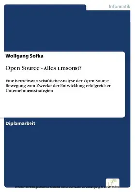 Sofka |  Open Source - Alles umsonst? | eBook | Sack Fachmedien