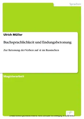 Müller |  Buchsprachlichkeit und Endungsbetonung | eBook | Sack Fachmedien