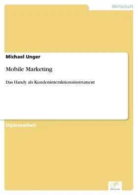 Unger |  Mobile Marketing | eBook | Sack Fachmedien